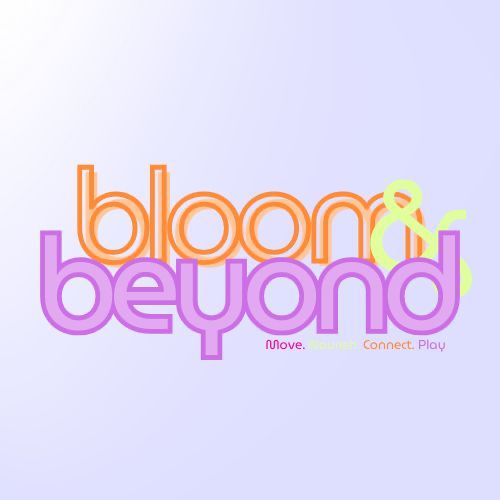 Bloom & Beyond