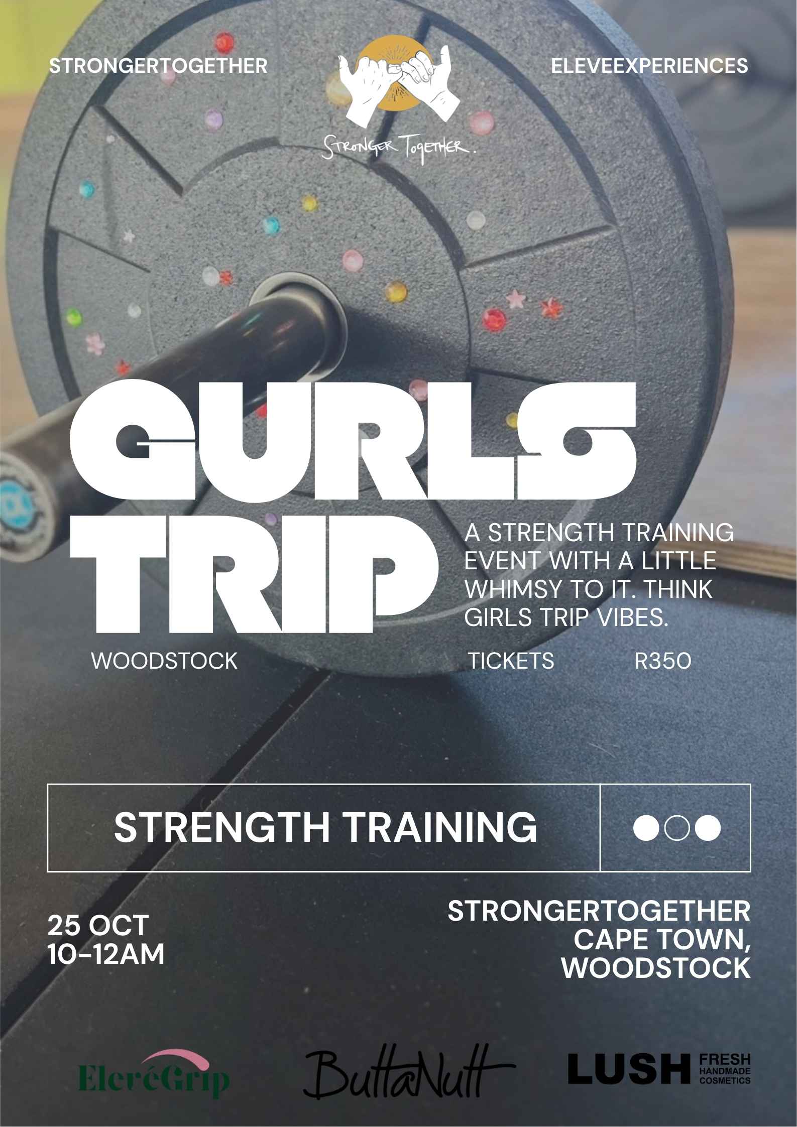GURLS TRIP — A Strength Training Experience