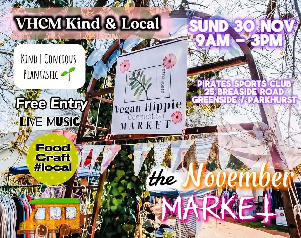 Vegan Hippie Connection Market Jhb @ Pirates Club 30 Nov